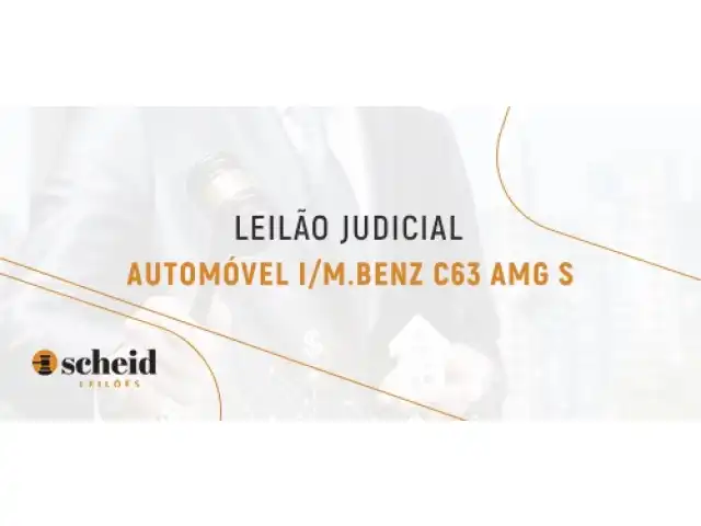 Leilão Judicial Venâncio Aires/RS (I/M.Benz C63 AMG S)